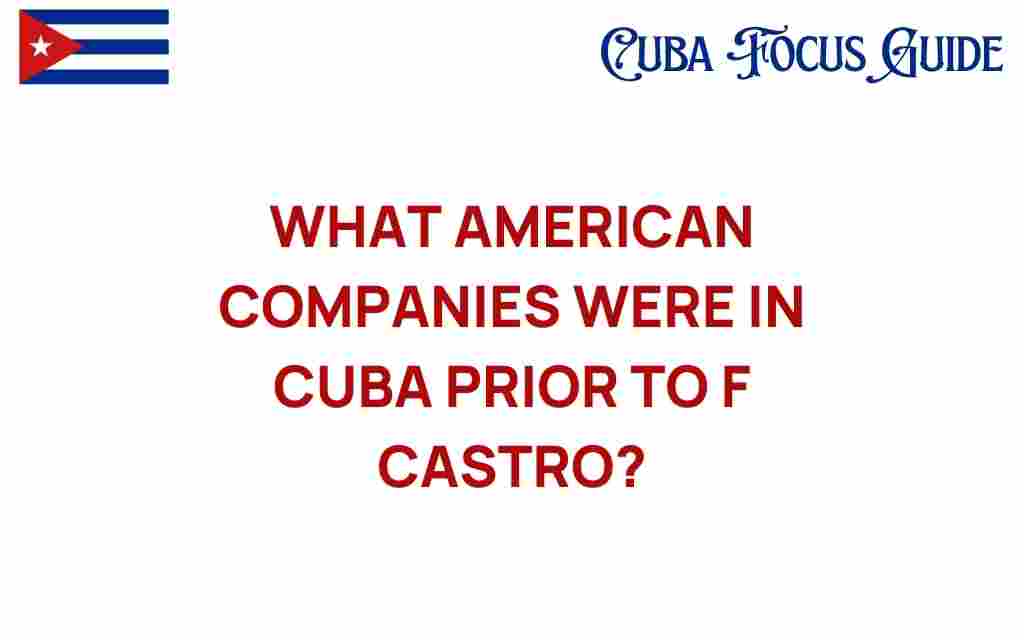 american-companies-in-cuba