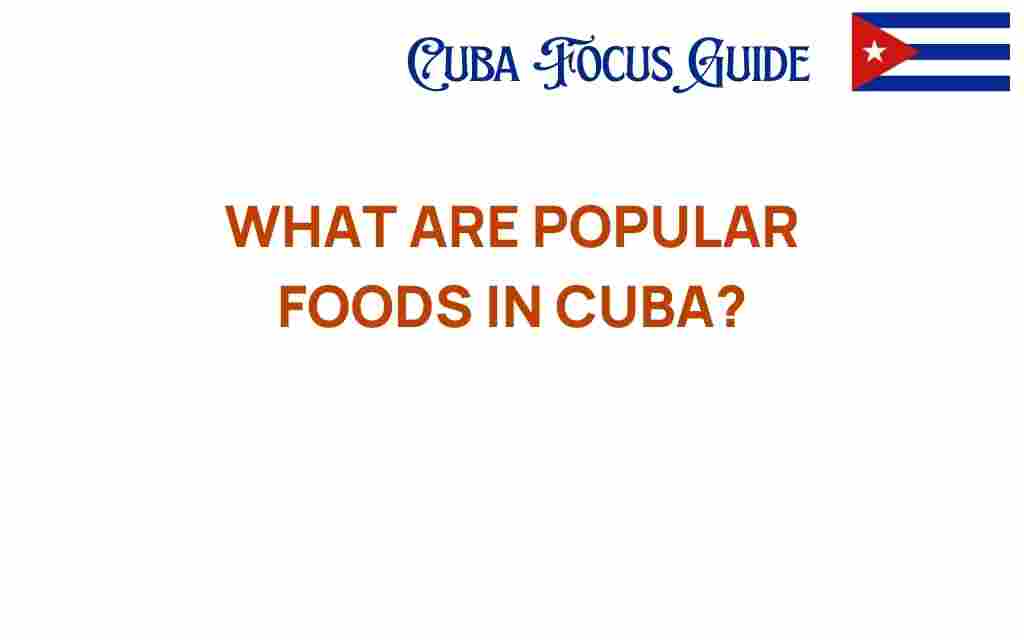 popular-foods-in-cuba