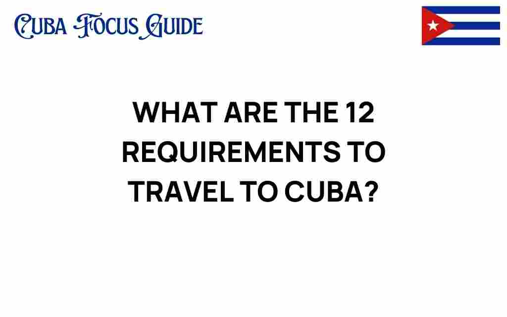 travel-to-cuba-requirements