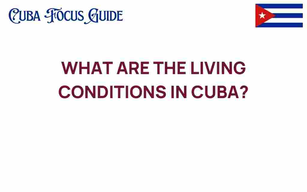 living-conditions-in-cuba