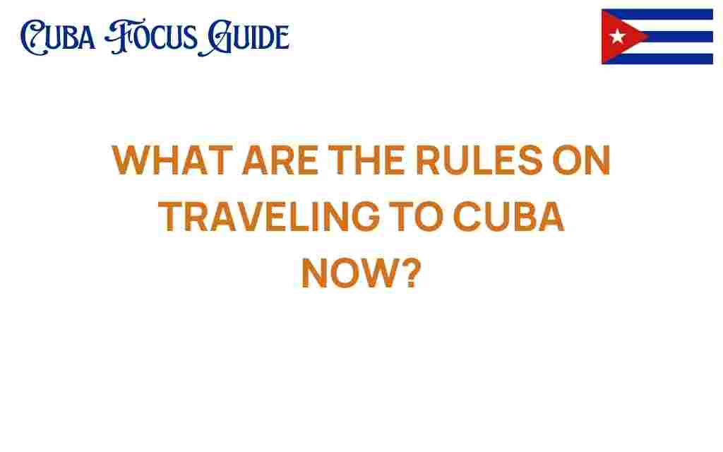 cuba-travel-rules-2023