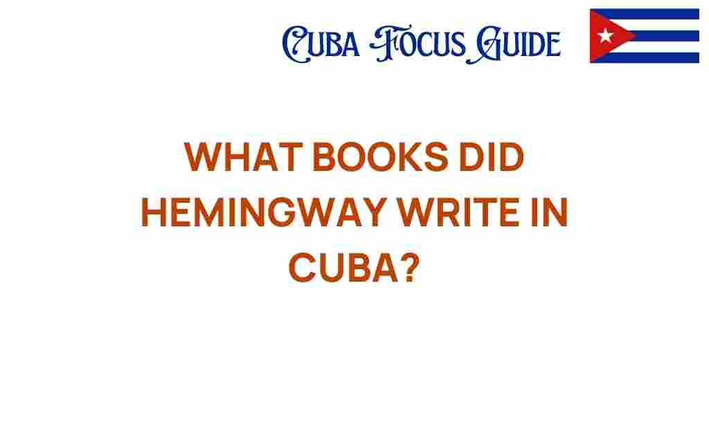 hemingway-books-in-cuba