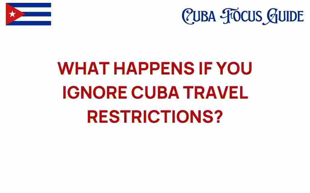 cuba-travel-restrictions-consequences