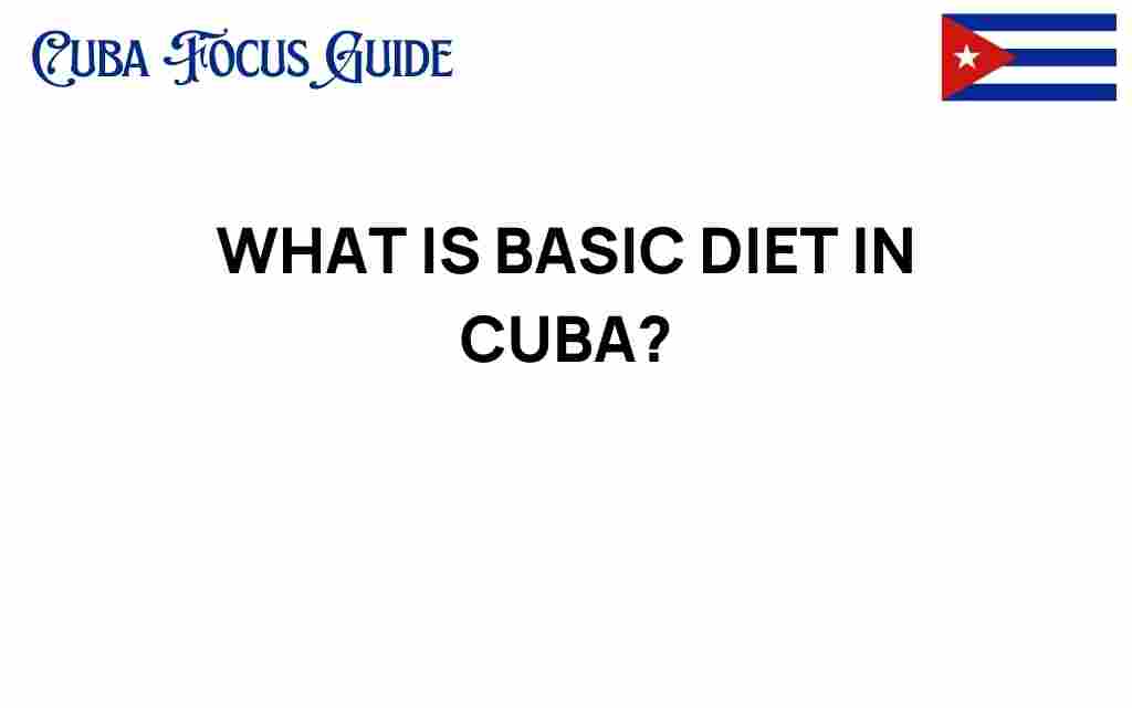 basic-diet-in-cuba
