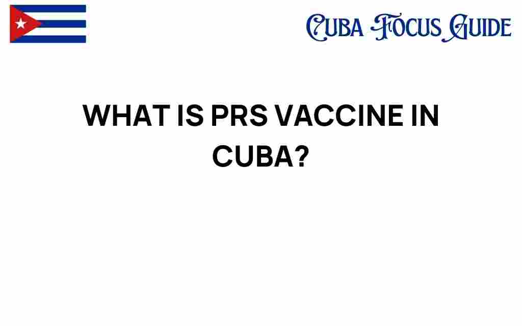 prs-vaccine-in-cuba