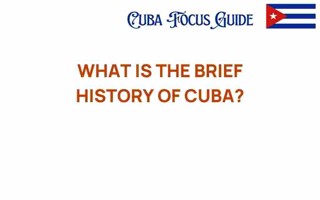 brief-history-of-cuba