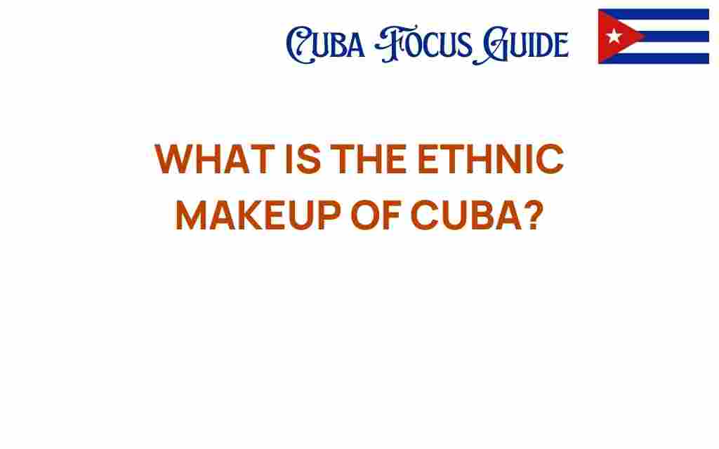 ethnic-makeup-of-cuba