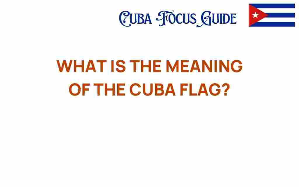 meaning-of-the-cuba-flag