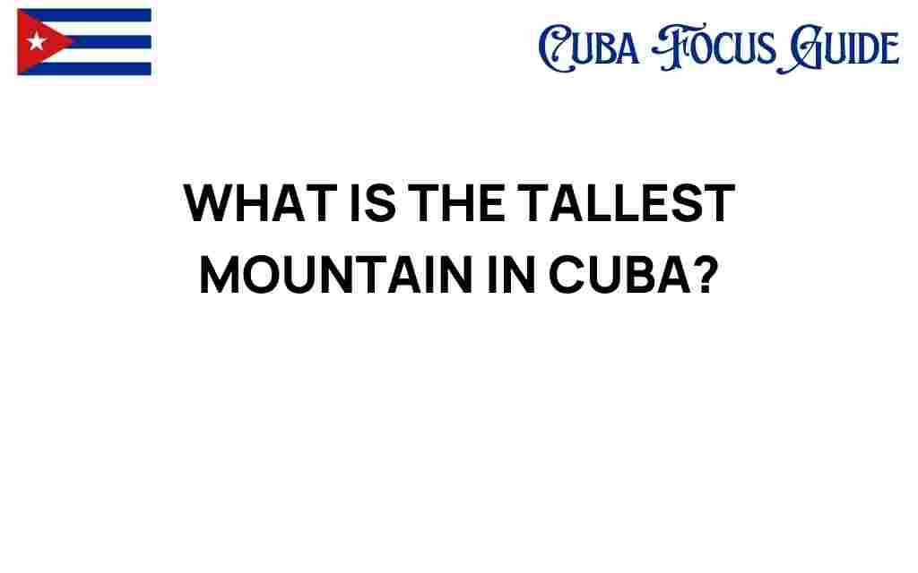 tallest-mountain-in-cuba-turquino-peak