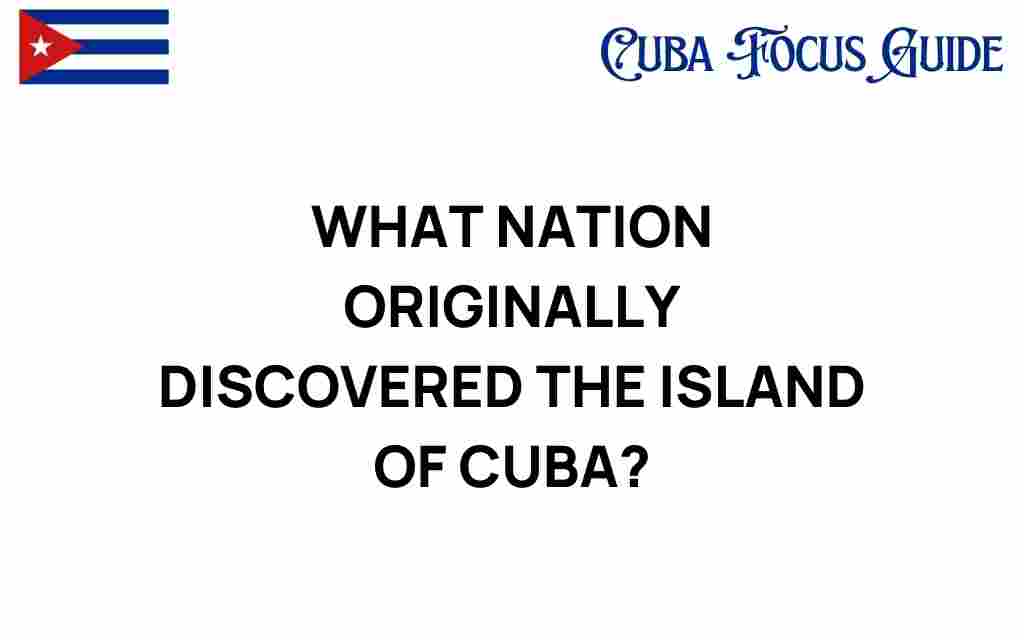 cuba-discovery-history-secrets
