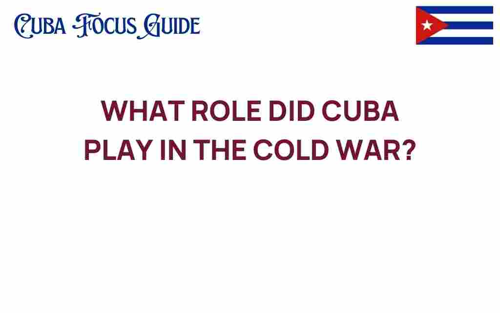 cuba-role-cold-war