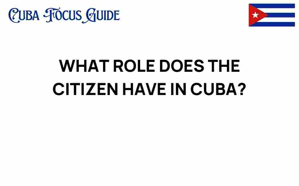 citizen-role-in-cuba