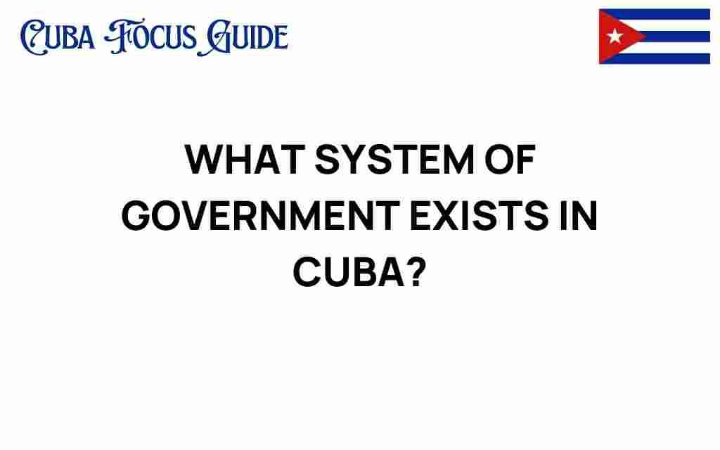 system-of-government-in-cuba