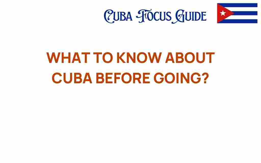 essential-insights-about-cuba