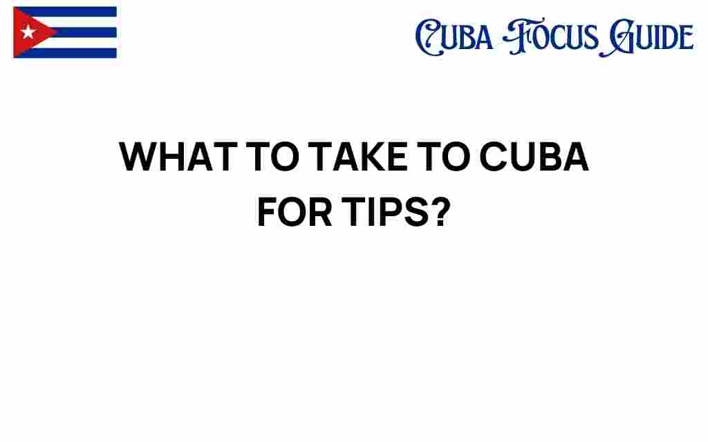 what-to-take-to-cuba-tips