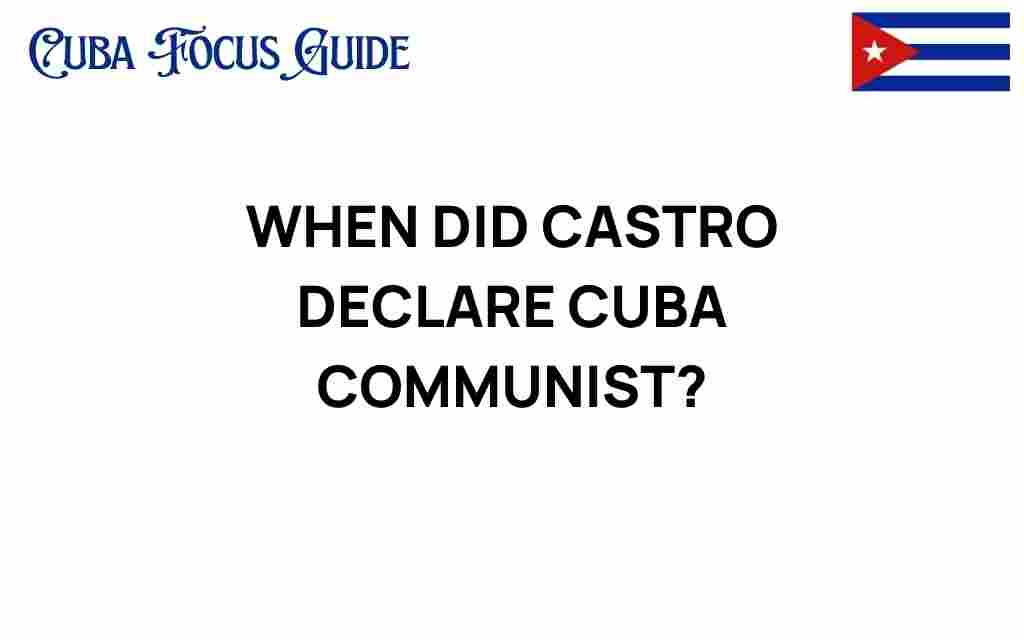 fidel-castro-declared-cuba-communist