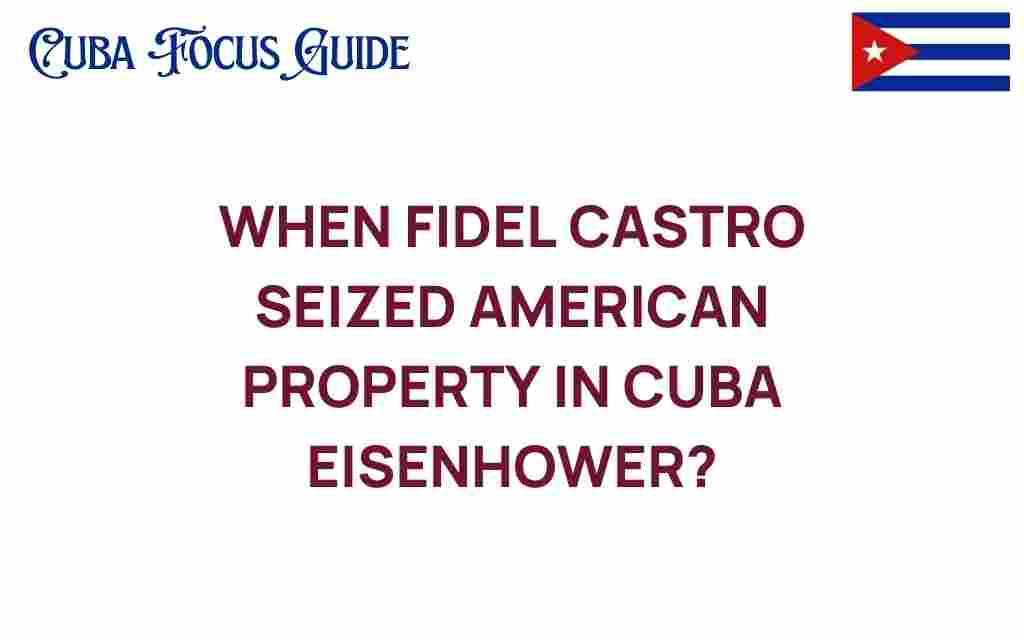 fidel-castro-seized-american-property-cuba