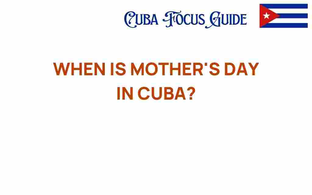 mothers-day-in-cuba