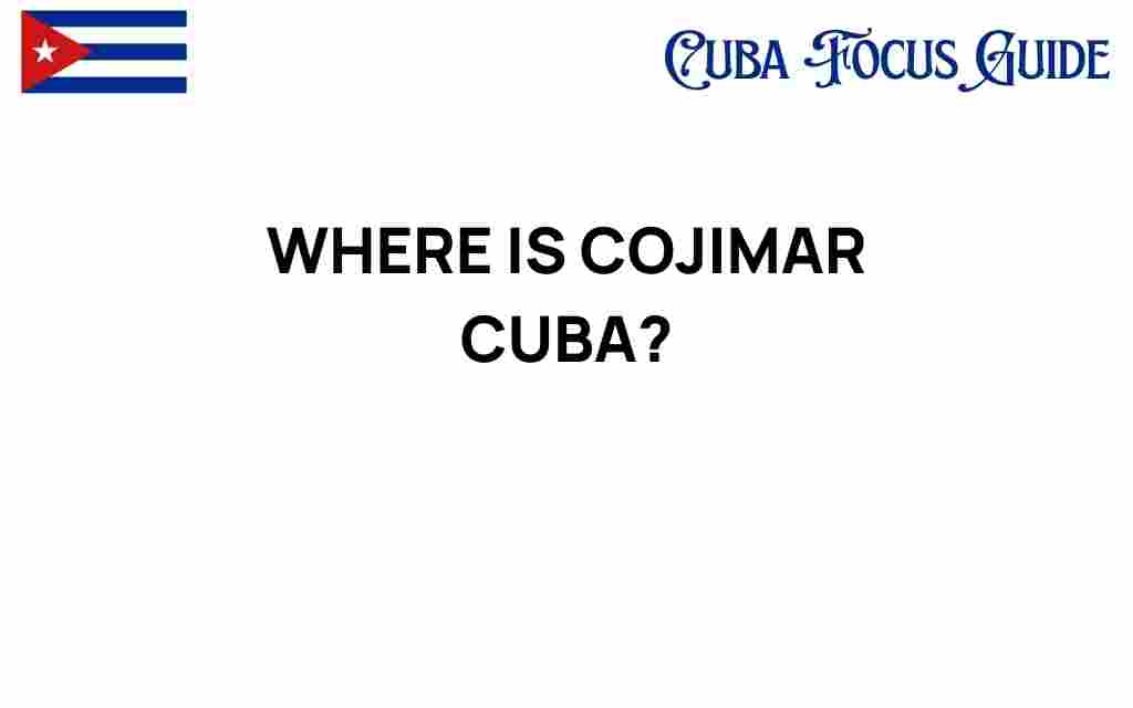 discovering-cojimar-cuba