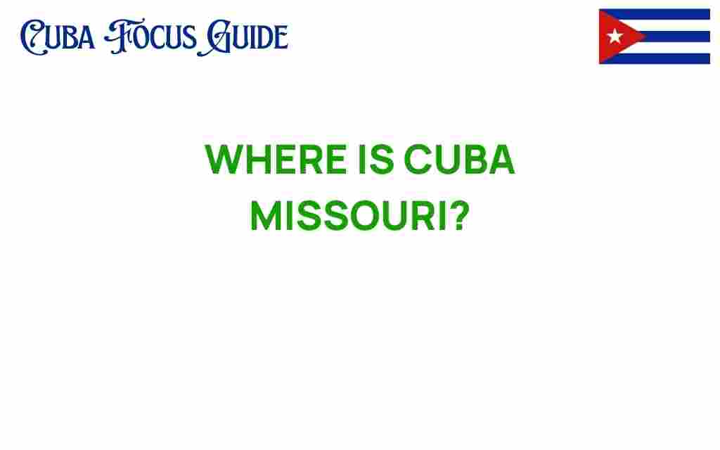 discovering-cuba-missouri