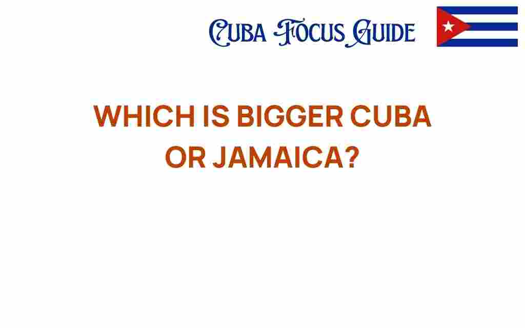 cuba-vs-jamaica-size-comparison