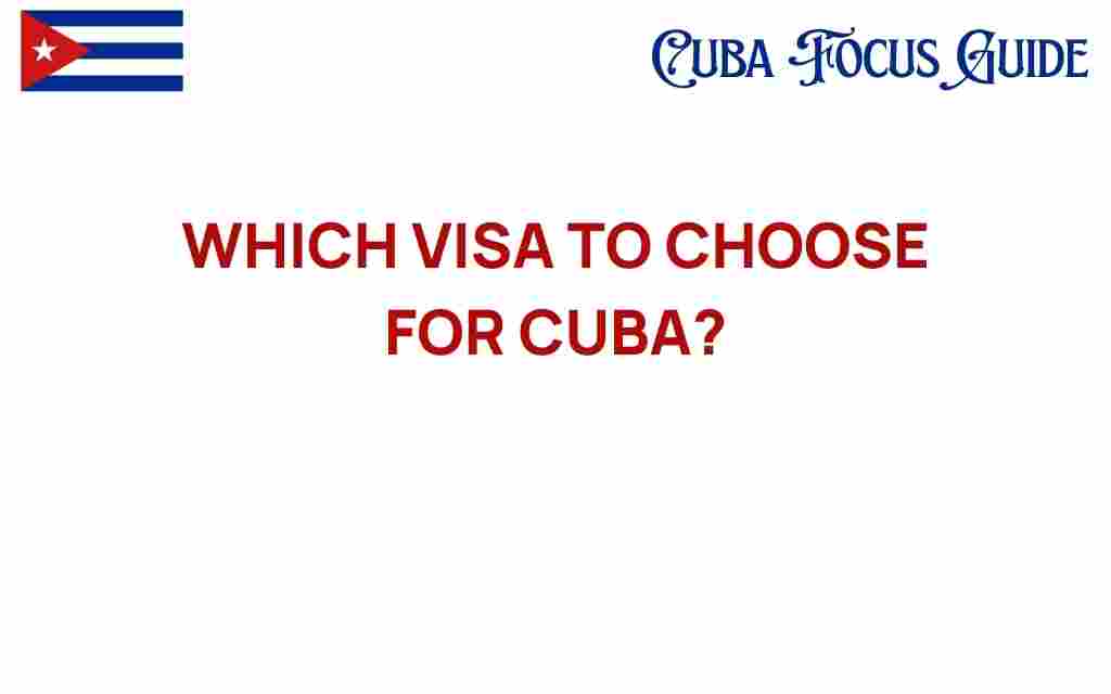 choosing-visa-for-cuba