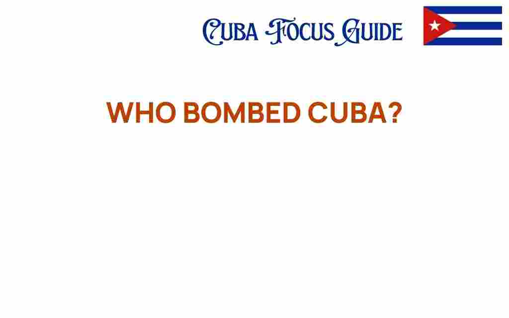 who-bombed-cuba