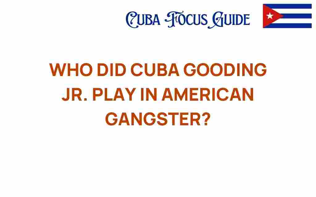 cuba-gooding-jr-american-gangster-role
