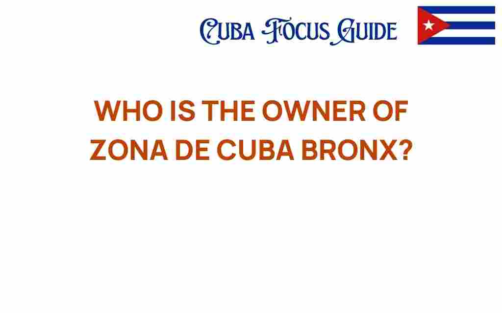 zona-de-cuba-bronx-owner