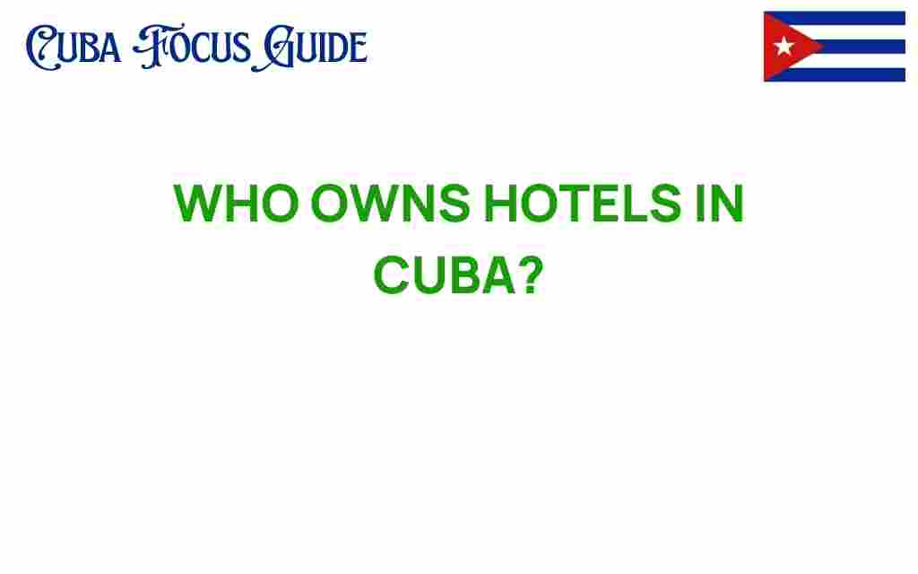 hotels-in-cuba-ownership