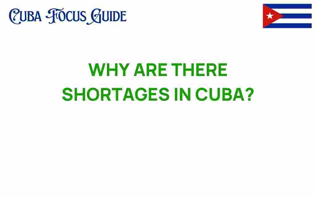 cuba-shortages-causes-consequences