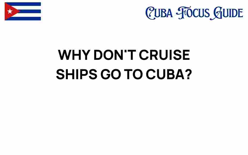 why-dont-cruise-ships-go-to-cuba