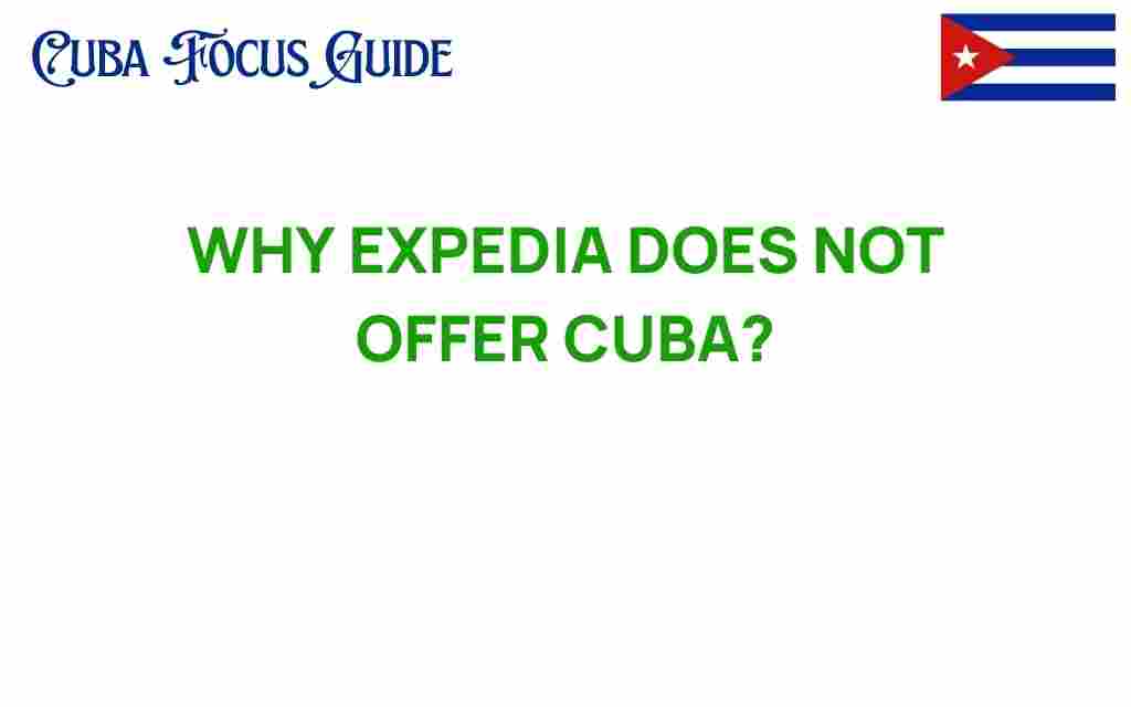 expedia-does-not-offer-cuba