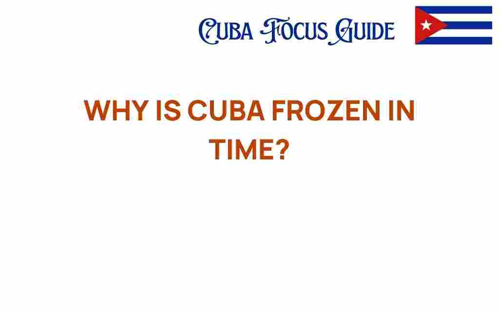 cuba-frozen-in-time
