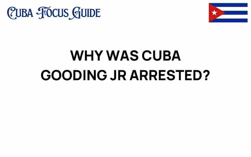 cubagoodingjr-arrest