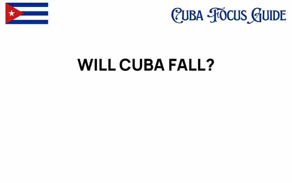 will-cuba-fall-political-stability